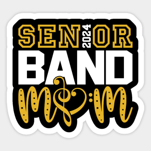 Senior 2024 Band Mom Sticker